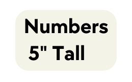 Numbers 5 Tall